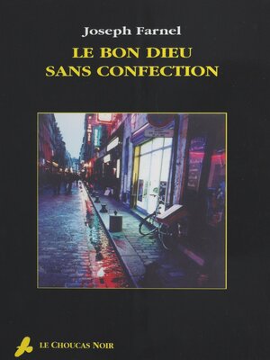 cover image of Le bon Dieu sans confection